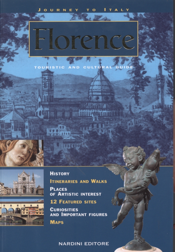 Florence. Touristic ad cultural guide 